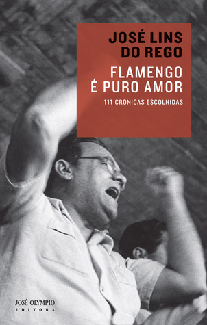 Flamengo é Puro Amor (Kindle Edition)
