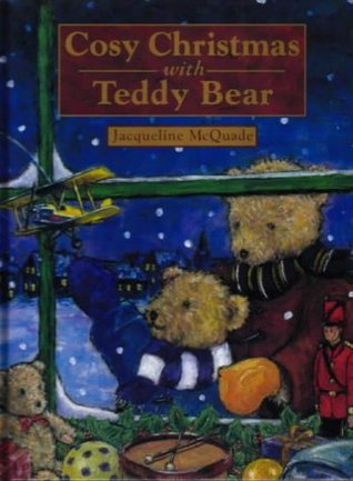 Le Noel Calin De Nounours By Jacqueline Mcquade Le Noel Calin De Nounours By Jacqueline Mcquade