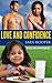 Love And Confidence (An Eas...