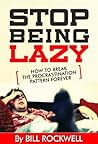 Stop Being Lazy R...