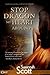 Stop Dragon My Heart Around...