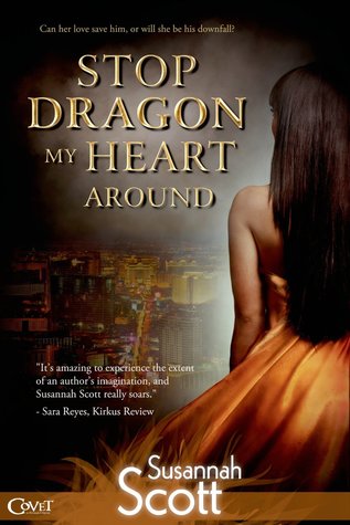 Stop Dragon My Heart Around (Las Vegas Dragons, #2)