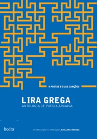 Lira grega: antologia de poesia arcaica (Paperback)