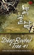 Deep Rooted Tree #1