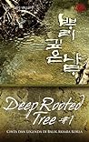 Deep Rooted Tree #1