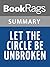Summary & Study Guide Let the Circle Be Unbroken by Mildred Taylor