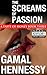 The Screams of Passion: A Taste of Honey Book Three