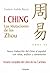 I Ching (Versión completa del libro de los cambios): Las mutaciones de los Zhou