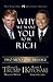 Why We Want You to Be Rich by Donald J. Trump