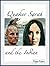 Quaker Sarah and the Indian: Young Romance, Historical Fiction