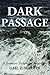 Dark Passage (Jonmarc Vahanian Adventure, #10)
