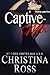 Captive-Moi (Vol. 7): Une Romance Milliardaire (French Edition)