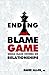 Ending the Blame Game-XLED:...