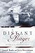 A Distant Prayer: Miracles of the 49th Combat Mission