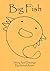Big Fish