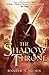 The Shadow Throne (The Ascendance Trilogy #3)