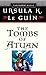 The Tombs of Atuan