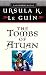 The Tombs of Atuan by Ursula K. Le Guin