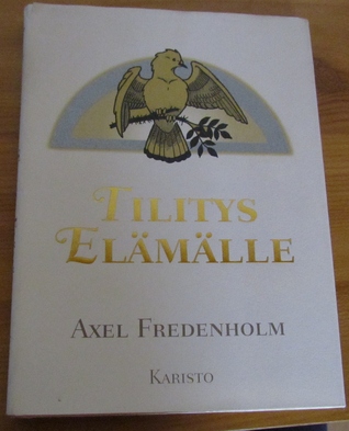 Tilitys elämälle (Hardcover)
