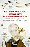 Evoluti e abbando...