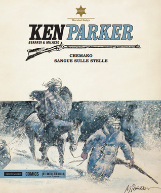 Ken Parker n. 3: Chemako - Sangue sulle stelle
