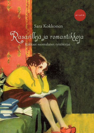 Rasavillejä ja romantikkoja