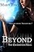 Beyond (Crossroads Saga, #3)