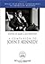 A Companion to John F. Kennedy (Wiley Blackwell Companions to American History)