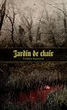 Jardin de chair