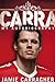 Carra: My Autobiography