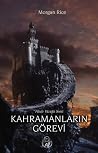 Kahramanların Görevi
