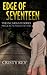 Edge of Seventeen (Incarnate, #0.5)