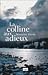 La Colline aux Adieux