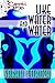 Like Water and Water