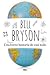 Una breve historia de casi todo by Bill Bryson