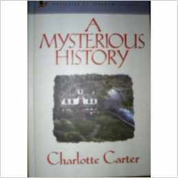 A Mysterious History (Mysteries of Sparrow Island, #4)