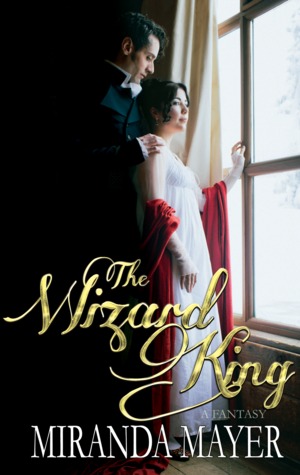 The Wizard King (The Red Slipper Series)