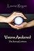 Visions Awakened: The Journ...