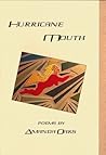 Hurricane Mouth by Amanda Oaks Hurricane Mouth by Amanda Oaks