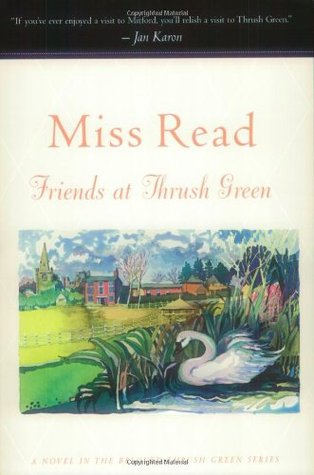 Friends at Thrush Green (Thrush Green, #10)