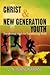 Christ and New Generation Youth
