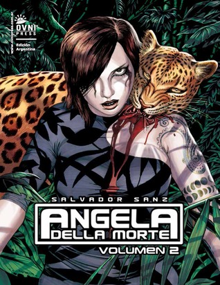 Angela della Morte, volumen 2 (Ángela della Morte, #2)