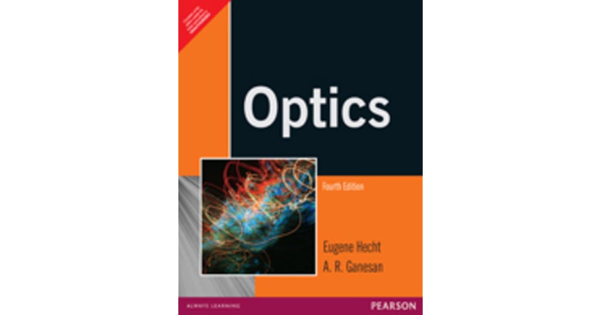 Optics by Eugene Hecht