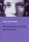 Armastusest ja teistest deemonitest by Gabriel García Márquez