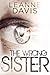 The Wrong Sister (Sister, #4)