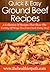 Ground Beef Recipes by Mary-Ann Miller