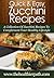 Zucchini Recipes: A Collect...