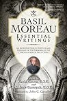 Basil Moreau: Essential Writings