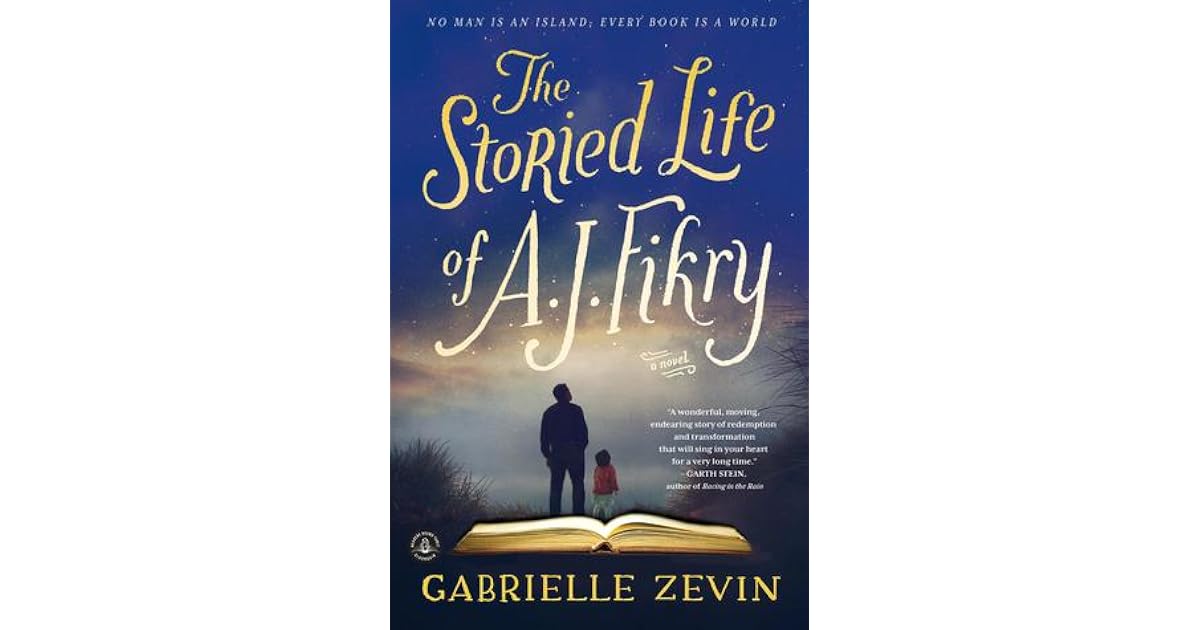 The Storied Life of A.J. Fikry by Gabrielle Zevin