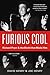 Furious Cool by David Henry Furious Cool by David Henry